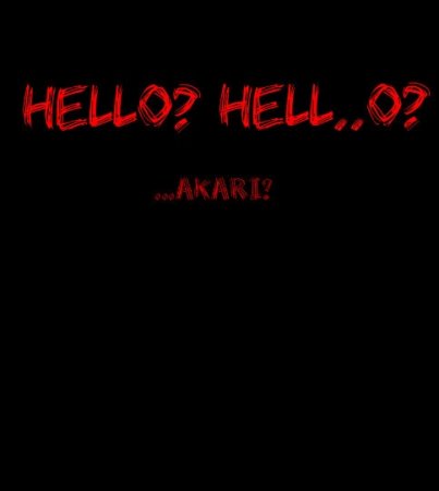 Hello? Hell… o?